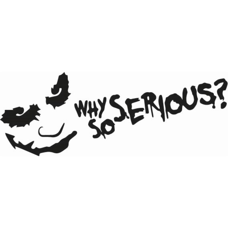 Why So Serious Joker Sticker Why So Serious Joker Sticker