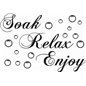 Soak Relax Enjoy Sticker Soak Relax Enjoy Sticker
