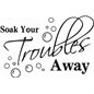 Soak Your Troubles Away Sticker Soak Your Troubles Away Sticker