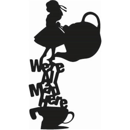 Alice In Wonderland We're All Here Sticker