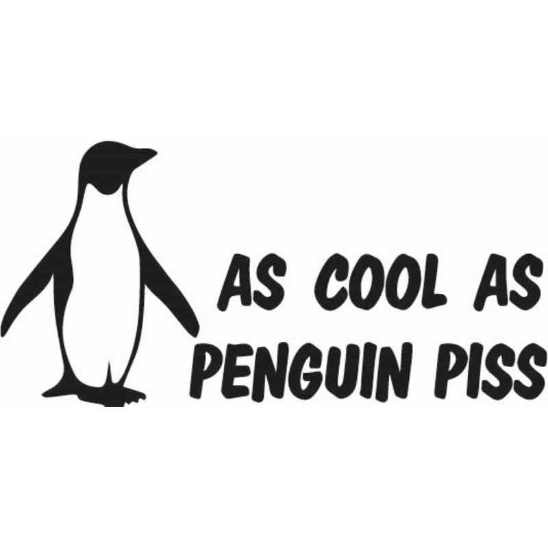 Penguin As cool As Sticker Penguin As cool As Sticker