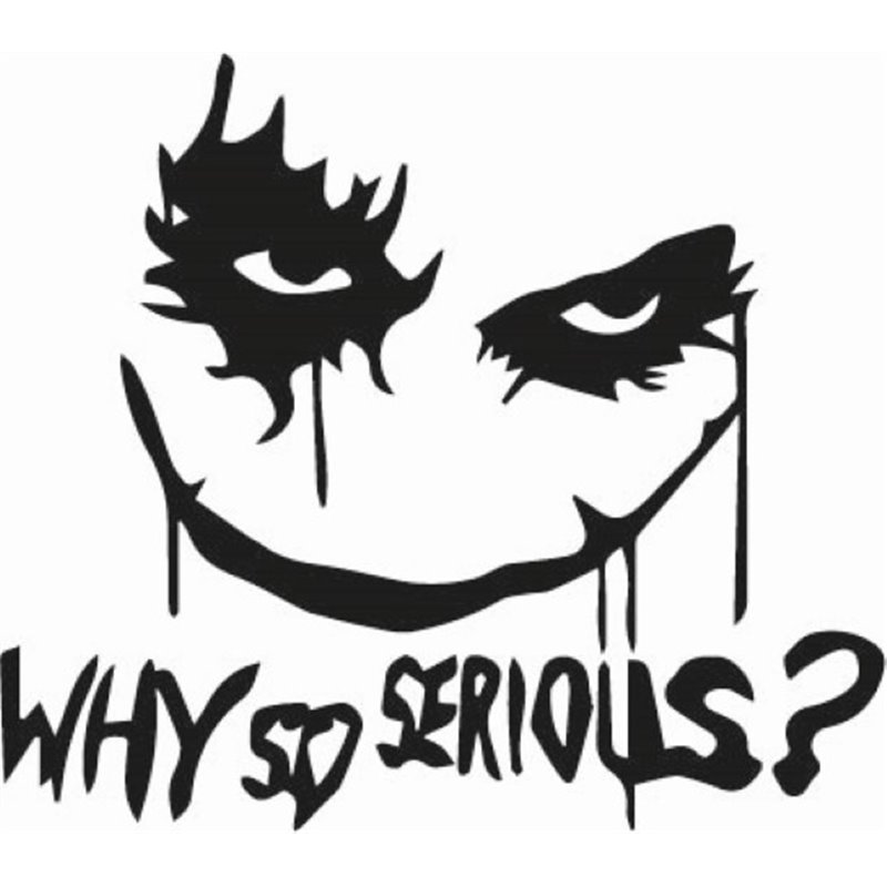 Why So serious Sticker