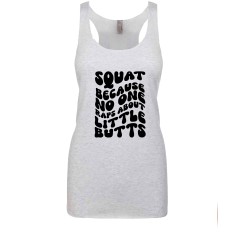 Funny Gym Quote Racer Back Gym Vest